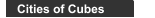 Cities of Cubes